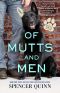 [Chet and Bernie Mystery 10] • Of Mutts and Men